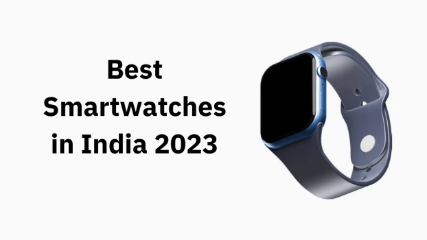 Best Smartwatches In India 2023