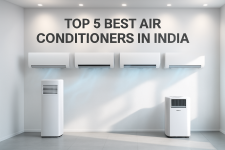 Top 5 Air Conditioners in India (2025) – Best ACs for Home Use